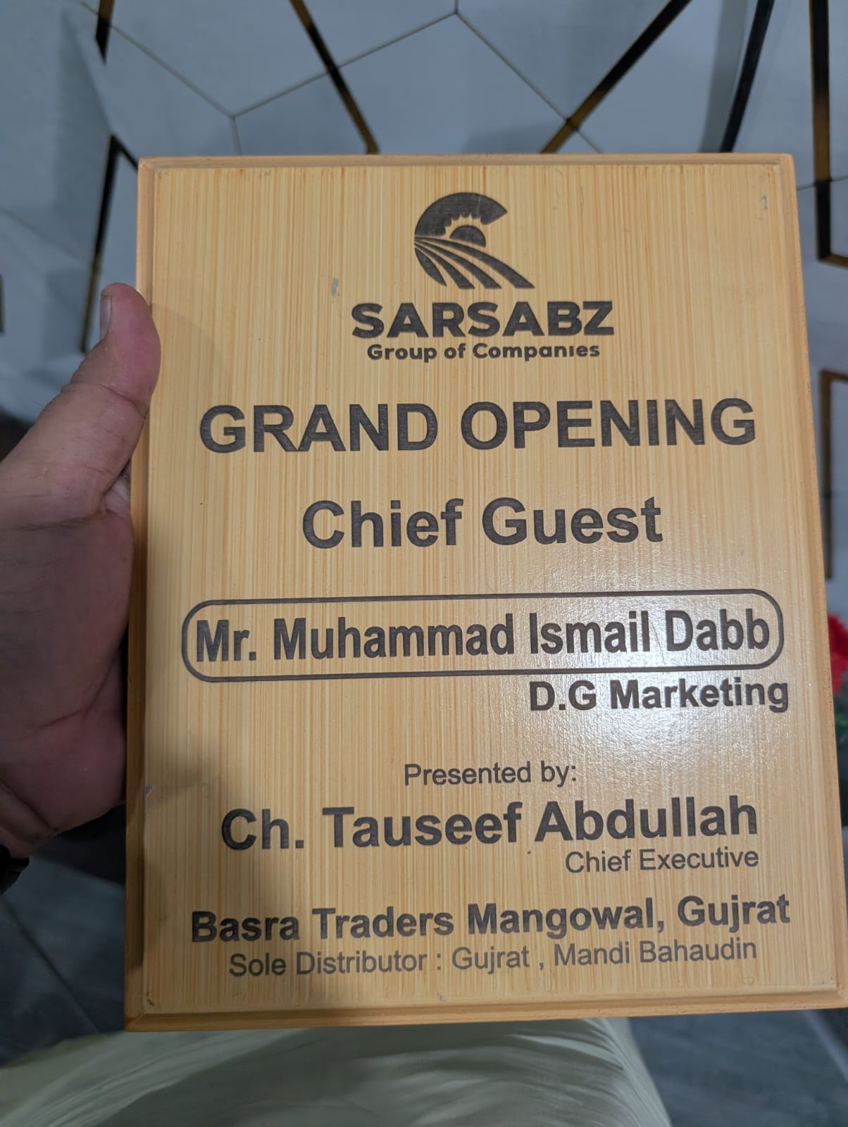 SARSABZ Grand Opening Chief Guest Plaque — Muhammad Ismail Dabb